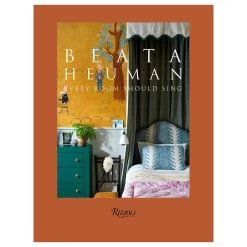 Rizzoli Beata Heuman: Every Room Should Sing